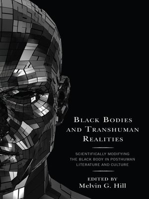cover image of Black Bodies and Transhuman Realities